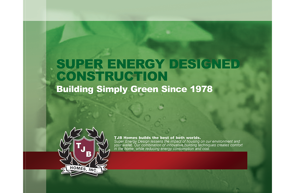 Super Energy Design Building Simply Green Since 1978